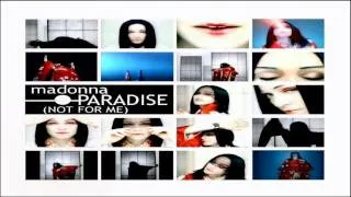 Madonna Paradise (Not For Me)(Confessions Tour Studio Version)