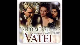 Ennio Morricone: Vatel (Théme de Vatel)