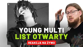 YOUNG MULTI "List otwarty" | REAKCJA NA ŻYWO 🔴