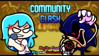 Community Clash (Rhythm Feud but Sky and Sonic.exe sing it)