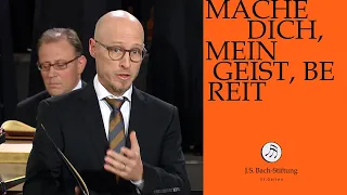 J.S. Bach - Cantata BWV 115 "Mache dich, mein Geist, bereit" (J.S. Bach Foundation)