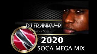 SOCA MEGA MIX!!! 2020 (Trinidad and Tobago)