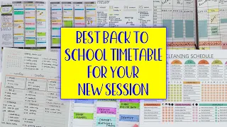 BEST Back To School TIMETABLE For Your NEW SESSION