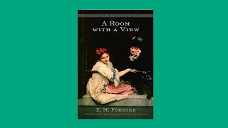 A Room with a View by E. M. Forster