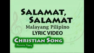 Salamat, Salamat -Malayang Pilipino (LYRIC VIDEO) Best Tagalog Christian Song