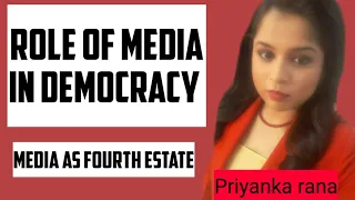 ROLE OF MEDIA IN DEMOCRACY|| MEDIA AS FOURTH ESTATE||  UGC NET MASS COMMUNICATION || PAPER-2