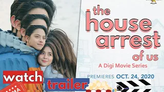 The House Arrest of Us Trailer