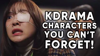 9 Most Unforgettable Kdrama Characters That Blew Us Away! [Ft HappySqueak]