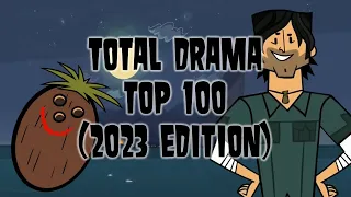 Top 100 Total Drama Characters (2023)