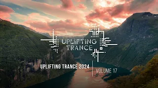 UPLIFTING TRANCE 2024 VOL. 17 [FULL SET]