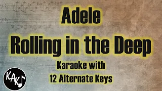 Rolling in the Deep - Karaoke Adele Instrumental Lower Higher Male Original Key