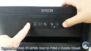 Epson EcoTank ET-2700: How to Print a Nozzle Check Test Page