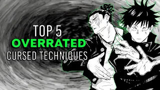 Top 5 Overrated Cursed Techniques - Jujutsu Kaisen Explained