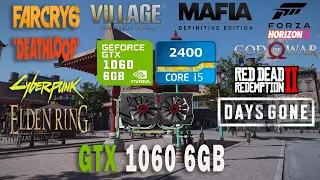 GTX 1060 6GB + i5 2400 8GB RAM 900P Test 10 GAMES 2022 Bottleneck LOW END PC