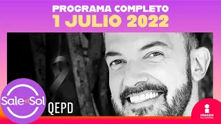 Último adiós a Fernando del Solar | Programa Completo 1 de julio 2022 | Sale el Sol