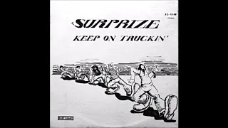 Surprize - Keep On Truckin' (1972) (East Coast Records vinyl) (FULL LP)