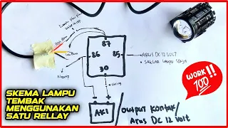 Skema Rangkaian Lampu Tembak D2 Laser Menggunakan Satu Relay