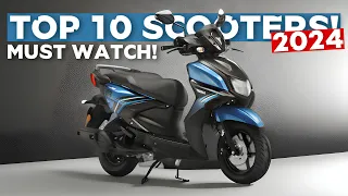 2024 Top 10 Scooters in India Based on Price & Mileage!