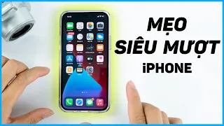 MẸO GIÚP IPHONE LUÔN MƯỢT 2022