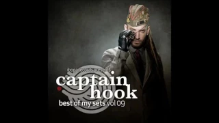 Captain Hook - Best of my Sets vol. 9 [Full Album]