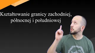 Klasa 7- Kształtowanie granicy zachodniej, północnej i południowej. Walki o granice II RP.