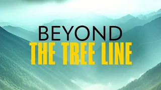 Beyond The Tree Line TRAILER | 2024