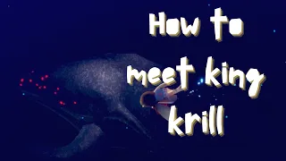 👑 How to Meet King Krill 👑 [Sky children of the Light]