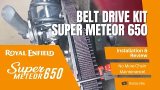 Royal Enfield Super Meteor 650 Rear Belt Drive Installation & Review | No More Chain Maintenance!