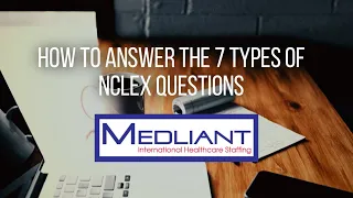 How to Answer the 7 Types of NCLEX Questions