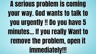 💌A serious problem is coming your way. God wants to talk to you !! ✝️ #jesusmessage #godmessage