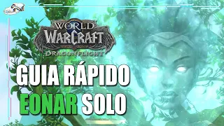 Guia Super Rápido: Solo Eonar no Mítico - WoW Dragonflight