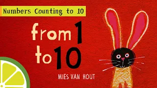 Counting Numbers | Learn To Count From 1 To 10 | Children's Bedtime Books Read Aloud