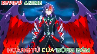 Sinh Ra Trong Bóng Tối, Tôi Thay Đổi Vận Mệnh Thế Giới | REVIEW PHIM ANIME HAY