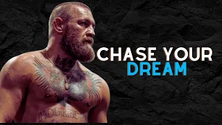 CHASE YOUR DREAM  - Conor McGregor (Motivational Speech)in 2023