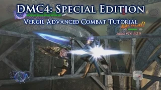 DMC4:SE -  Vergil Advanced Combat Tutorial