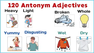 Theme 3:  120+ Antonym Adjectives in 8 minutes |  English Vocabulary #oppositewords