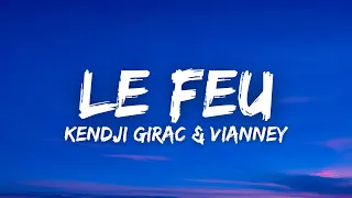 Kendji Girac - Le Feu (ft. Vianney) (Lyrics / Paroles / Letra)