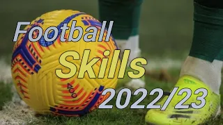 Crazy Football Skills 2022/23(#8)