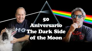 50 Aniversario de The Dark Side of the Moon | La Ruleta del Rock
