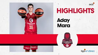 ADAY MARA, un gigante en la pintura | Liga Endesa 2022-23