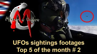 Top Five UFO Sightings of the month # 2  ( IMPRESSIVE FOOTAGES )