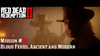 Red Dead Redemption 2 - Mission#39-Blood Feuds, Ancient and Modern #rdr2 #goldmedal #gameplay #story