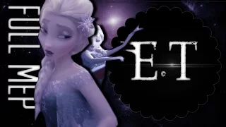 E.T | Non/Disney | Full Mep Vol 2