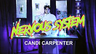 Candi Carpenter - Nervous System (Official Video)