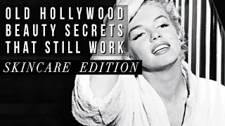 Old Hollywood BEAUTY SECRETS That STILL WORK Today | Skincare Faves of Marilyn Monroe & More