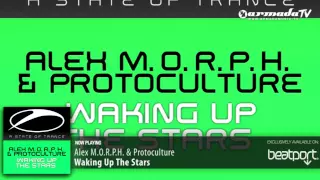 Alex MORPH  & Protoculture - Waking Up The Stars (Original Mix)