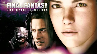Final Fantasy - The Spirit Within ремастеринг
