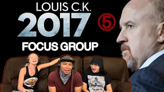 LOUIS CK: 2017 Part 5 (Focus Group) - Reaction!