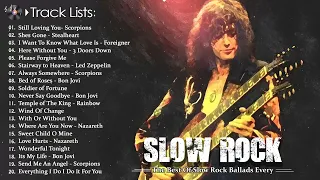 Greatest Slow Rock - Bon Jovi, Scorpions, U2, Nirvana - Slow Rock Songs Of 70s 80s 90s