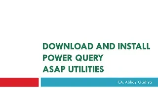 2  Power Query and ASAP Utilities